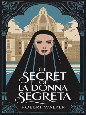 cover image of The Secret of La Donna Segreta